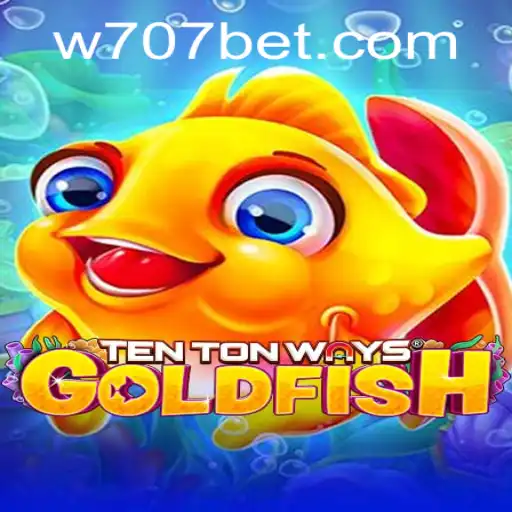 Exploring the Exciting World of TenTonWaysGoldfish and 707bet